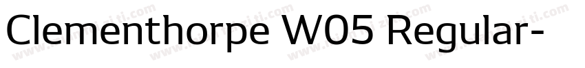 Clementhorpe W05 Regular字体转换
